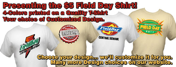 Click Now to see more Field Day designs